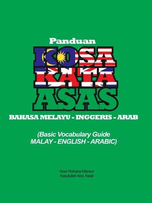 cover image of Panduan Kosa Kata Asas (Bahasa Melayu-Inggeris-Arab)